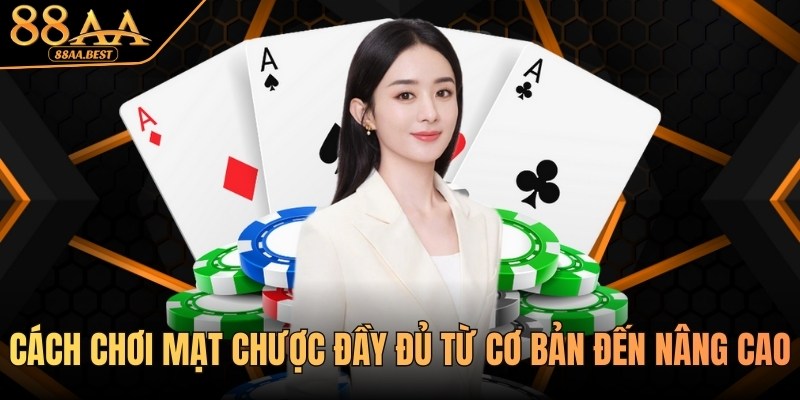 Cách Chơi Mạt Chược Chuyên Sâu Tại 88AA | Bí Kíp Ù Lớn 10 Cách chơi mạt chược tại nhà cái 88AA
