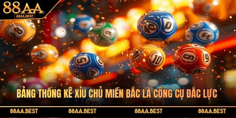 Xỉu Chủ Miền Bắc - Chiến Thuật Mang Về Phần Thưởng Lớn Tại 88AA 3 Bảng thống kê xỉu chủ miền Bắc là công cụ đắc lực
