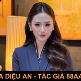 Tải App 88AA - Trải Nghiệm Mượt Mà Trên Thiết Bị Riêng 5 tác giả sophia diệu an